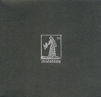 Molasses — You'll Never Be Well No More
